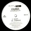 12inch Vinyl Single - Chubba - Chubblegum