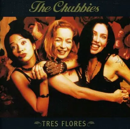 CHUBBIES - Tres Flores
