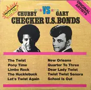 LP - Chubby Checker , Gary U.S. Bonds - Chubby Checker Vs Gary U.S. Bonds