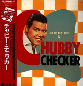 Chubby Checker - The 16 Greatest Hits