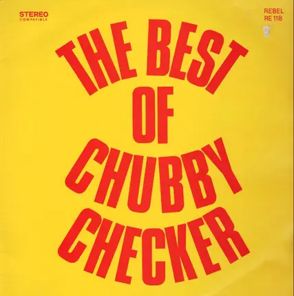 Chubby Checker - The Best Of Chubby Checker