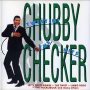 CD - Chubby Checker - Twistin' The Hits