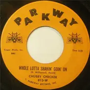 Chubby Checker - Whole Lotta Shakin' Goin' On