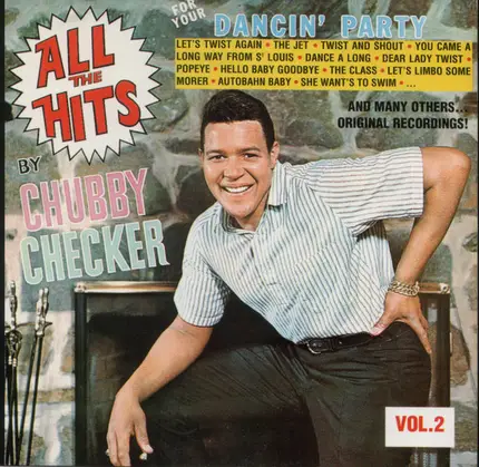 Chubby Checker - All The Hits (For Your Dancin' Party) - Vol. 2