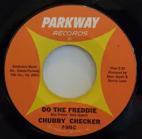 Chubby Checker - Do The Freddie / (Do The) Discotheque