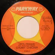 Chubby Checker - Let's Freddie
