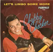 7inch Vinyl Single - Chubby Checker - Let's Limbo Some More / Twenty Miles