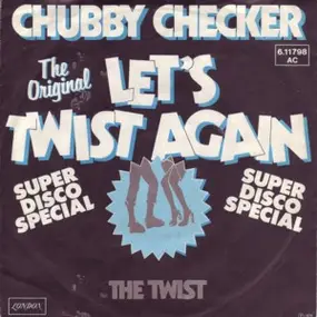 Chubby Checker - Let's Twist Again