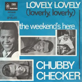 Chubby Checker - Lovely, Lovely (Loverly, Loverly)