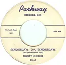 7inch Vinyl Single - Chubby Checker - Schooldays, Oh, Schooldays / The Class