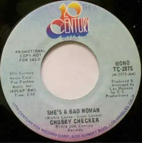 Chubby Checker - She's A Bad Woman