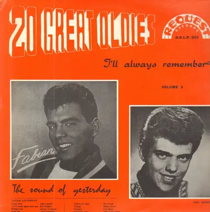 Chubby Checker, Freddy Cannon, Joe Brown, u.a. - 20 Great Oldies I'll always remember Volume 3
