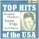 7inch Vinyl Single - Chubby Checker - Twist It Up / Surf Party
