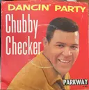 7inch Vinyl Single - Chubby Checker - Dancin' Party
