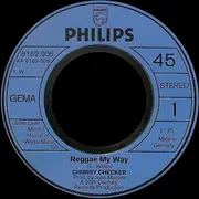 7inch Vinyl Single - Chubby Checker - Reggae My Way / Gypsy