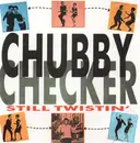 CD - Chubby Checker - Still Twistin'