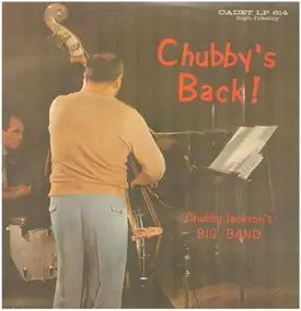 Chubby Jackson's Big Band - Chubby's Back!