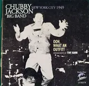 Double CD - Chubby Jackson's Big Band - Ooh, What An Outfit! / New York City 1949