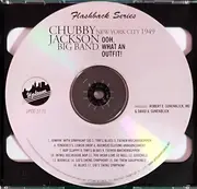 Double CD - Chubby Jackson's Big Band - Ooh, What An Outfit! / New York City 1949