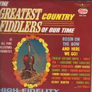LP - Chubby Wise, Tommy jackson, a.o. - The Greatest Country Fiddlers Of Our Time