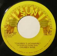 Chubby Wise - Chubby's Hornpipe