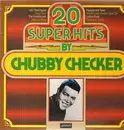 LP - Chubby Checker - 20 Super Hits By Chubby Checker