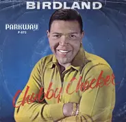 Chubby Checker - Birdland