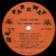 LP - Chubby Checker - For Twisters Only