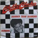 7inch Vinyl Single - Chubby Checker - Harder Than Diamond / Running