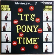 Chubby Checker - It's Pony Time