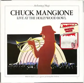 Chuck Mangione - (An Evening Of Magic) Live At The Hollywood Bowl