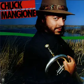 Chuck Mangione - Main Squeeze