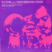 Double LP - Chuck Mangione, Rochester Philharmonic Orchestra - Together: A New Chuck Mangione Concert