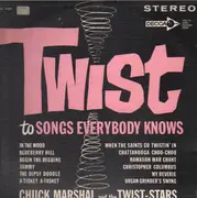 LP - Chuck Marshal And The Twist - Stars - Twist To Songs Everybody Knows