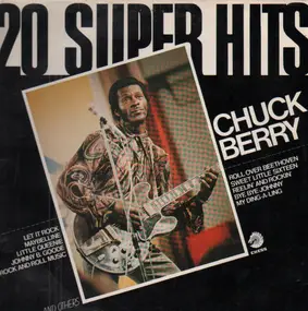 Chuck Berry - 20 Super Hits