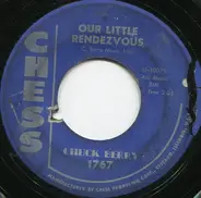 Chuck Berry - Our Little Rendezvous
