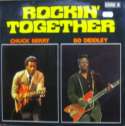 Chuck Berry / Bo Diddley - Rockin' Together