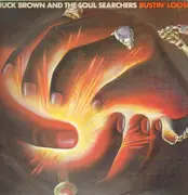 LP - Chuck Brown & the Soul Searchers - Bustin' Loose