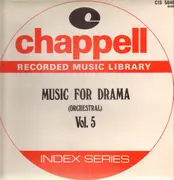LP - Chuck Cassey, Johnny Burt, Frank Denning, a.o. - Music For Drama (Orchestral) Vol. 5