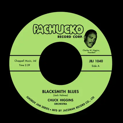 Chuck Higgins - Blacksmith Blues