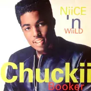 Chuckii Booker - Niice N' Wiild