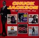 Chuck Jackson - Ep Collection...Plus