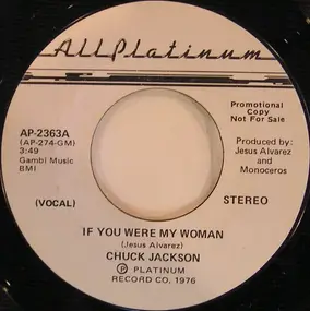 Chuck Jackson - If You Were My Woman