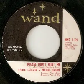 Chuck Jackson - Please Don't Hurt Me / I'm Satisfied