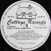 LP - Chucklefoot - Close To The Music.....Sometimes