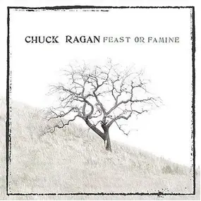 Chuck Ragan - Feast or Famine