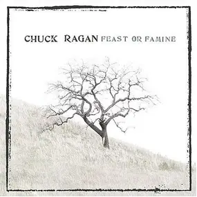 Chuck Ragan - Feast or Famine