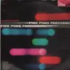 LP - Chuck Sagle And His Orchestra - Ping Pong Percussion