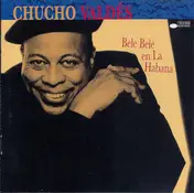 Chucho Valdés - Bele Bele en La Habana