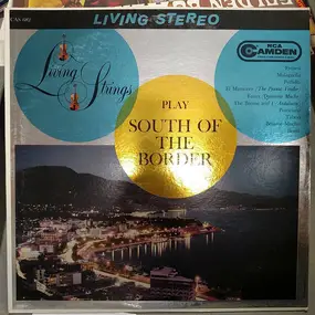 Chucho Zarzosa - Living Strings Play South Of The Border